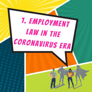 Employment Law in the Coronavirus Era