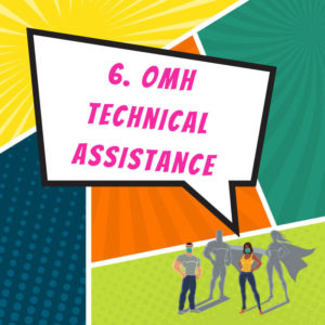 OMH Technical Assistance