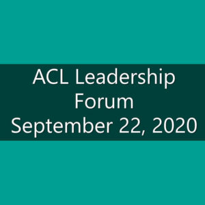 ACL Leader Forum - September 2020